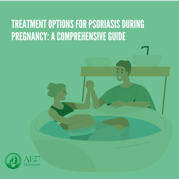 Treatment Options for Psoriasis During Pregnancy: A Comprehensive Guide